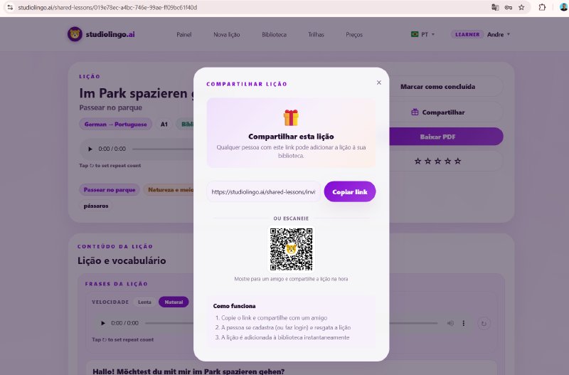 A janela de Compartilhar lição — &ldquo;Dê o presente do aprendizado&rdquo; — com um campo pra copiar o link, um QR code pra escanear, e três passos explicando como um amigo resgata a lição compartilhada.
